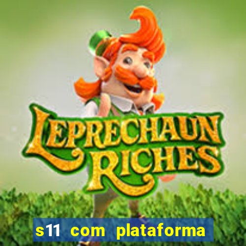 s11 com plataforma de jogos